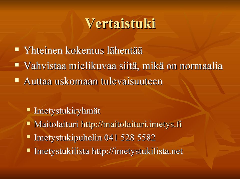 Imetystukiryhmät Maitolaituri http://maitolaituri.imetys.