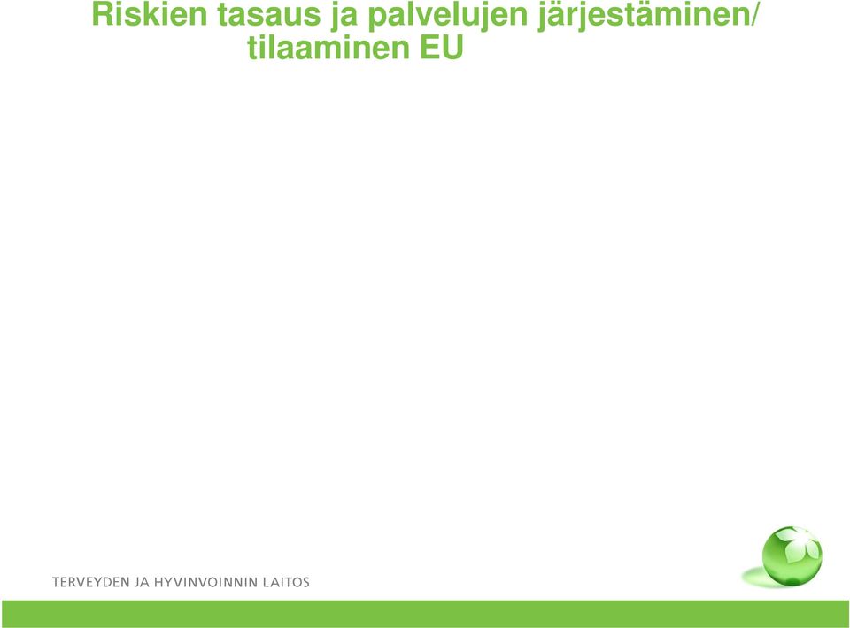 Kreikka 30 Rahastoa 30 Rahastoa Itävalta 21 Rahastoa 21 Rahastoa Ruotsi 21 Maakäräjää 21 Maakäräjää Italia 20 Aluetta 20 Aluetta Espanja 20 Aluetta 20 Aluetta Tsekki 9 Rahastoa 9 Rahastoa Slovakia 6