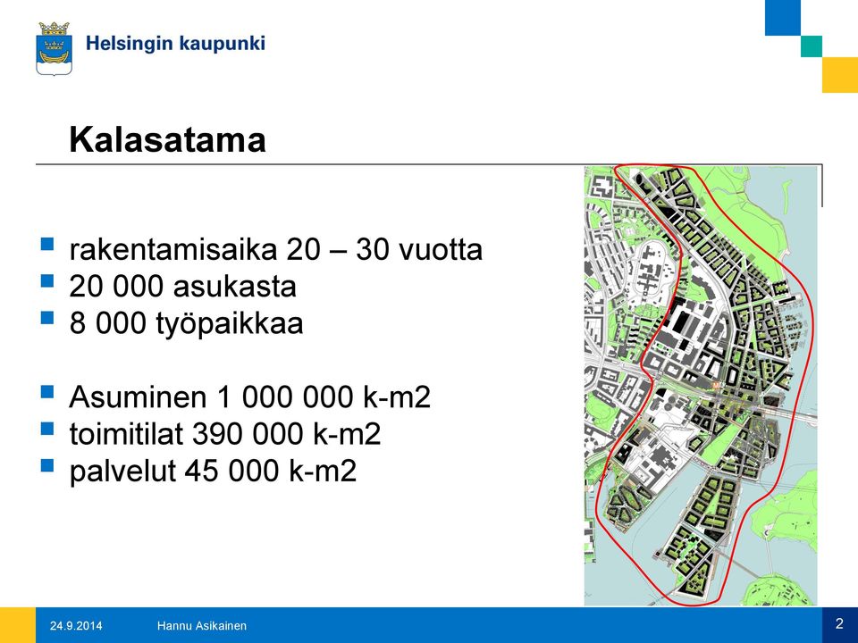 000 000 k-m2 toimitilat 390 000 k-m2