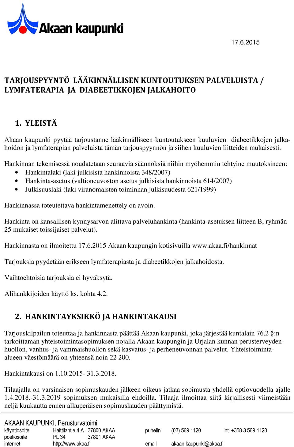 mukaisesti.