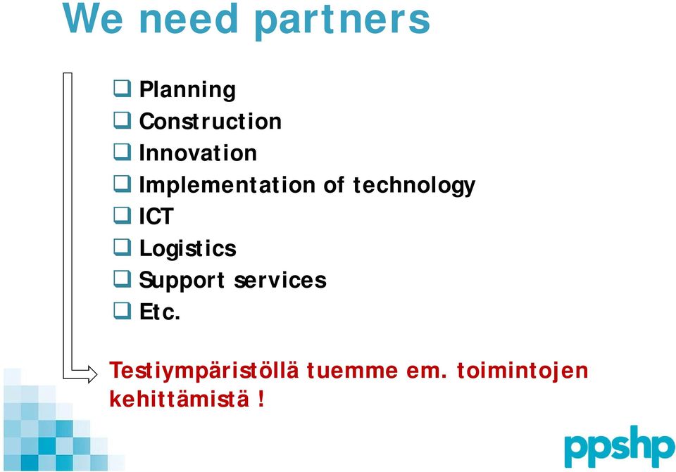 ICT Logistics Support services Etc.