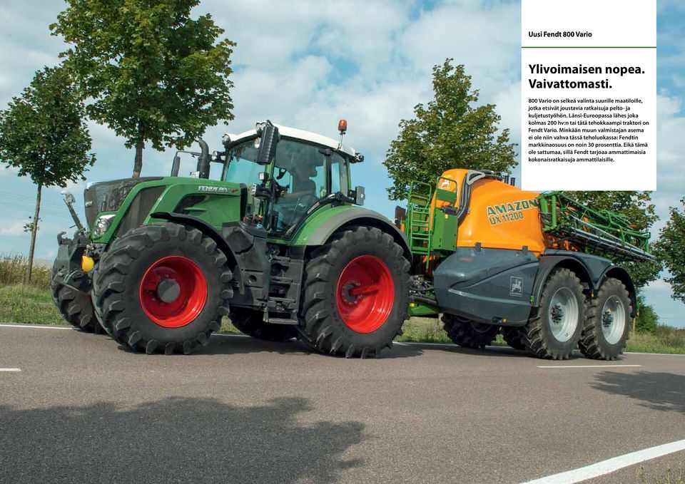 Länsi-Euroopassa lähes joka kolmas 200 hv:n tai tätä tehokkaampi traktori on Fendt Vario.