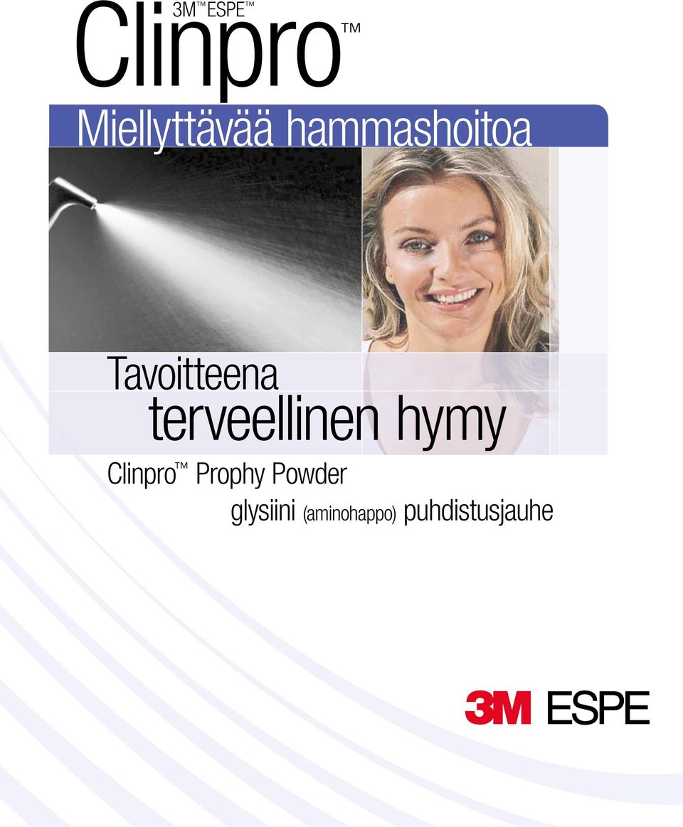 terveellinen hymy Clinpro