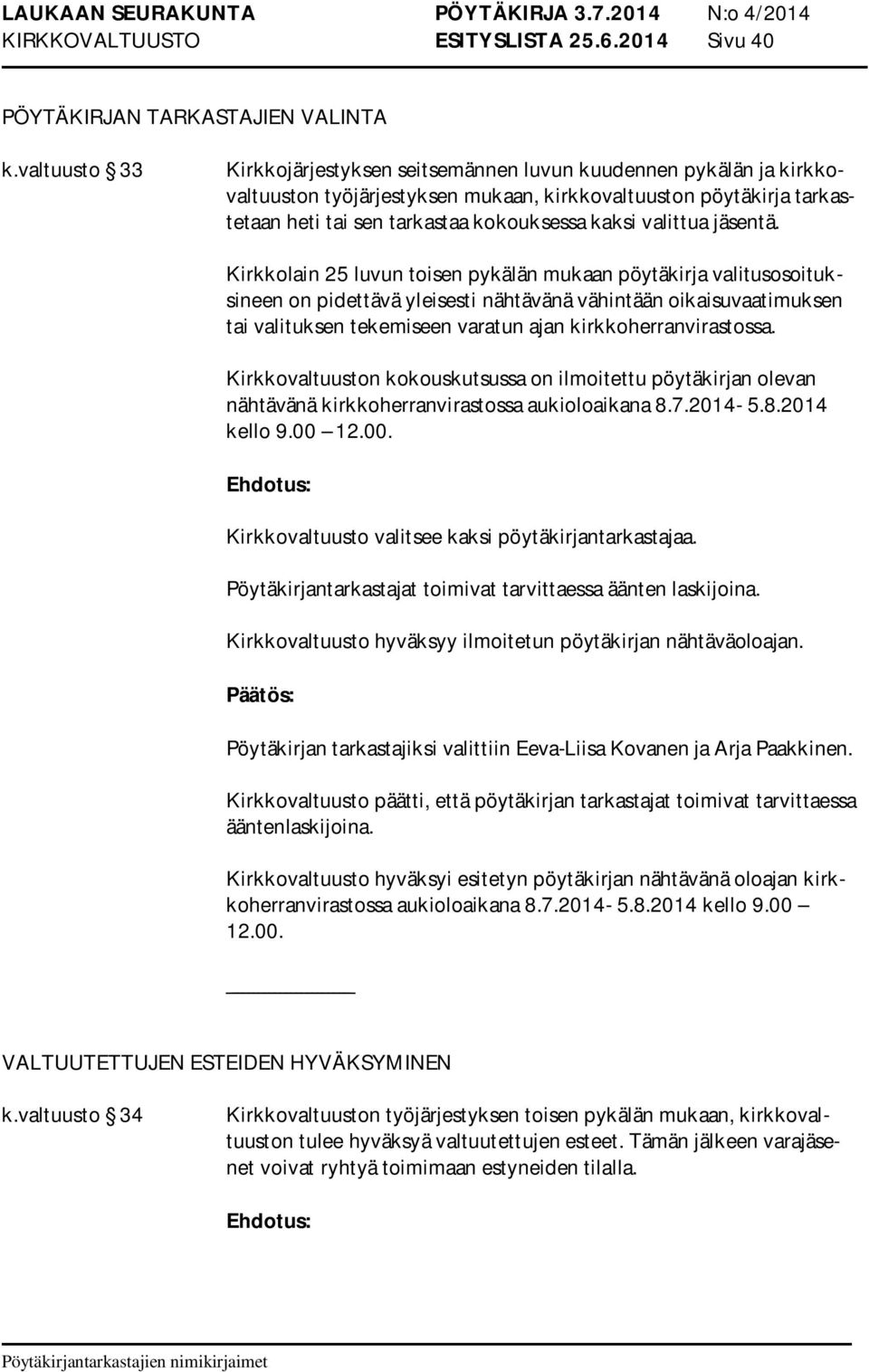 valittua jäsentä.