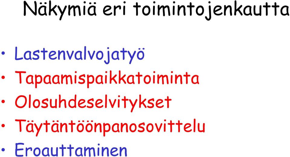 Tapaamispaikkatoiminta