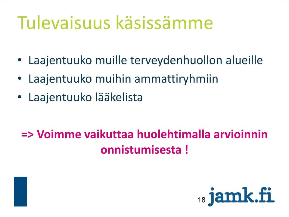 ammattiryhmiin Laajentuuko lääkelista =>