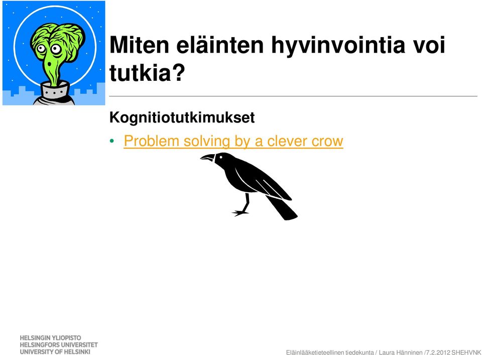 tutkia?