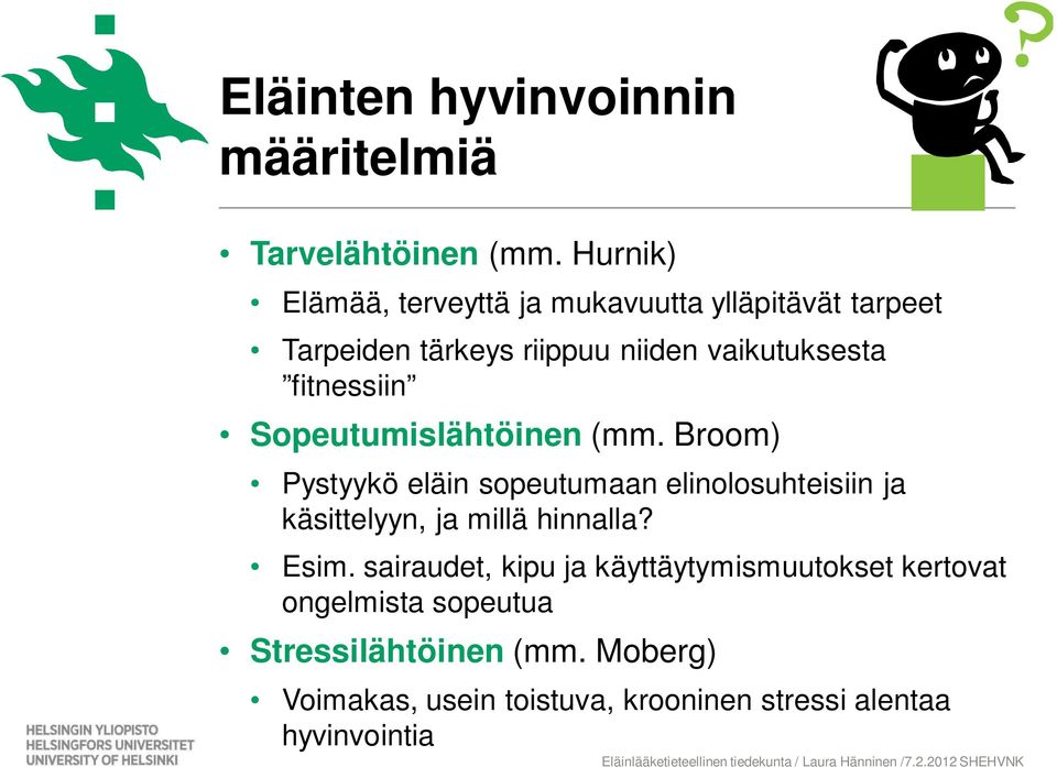 fitnessiin Sopeutumislähtöinen (mm.