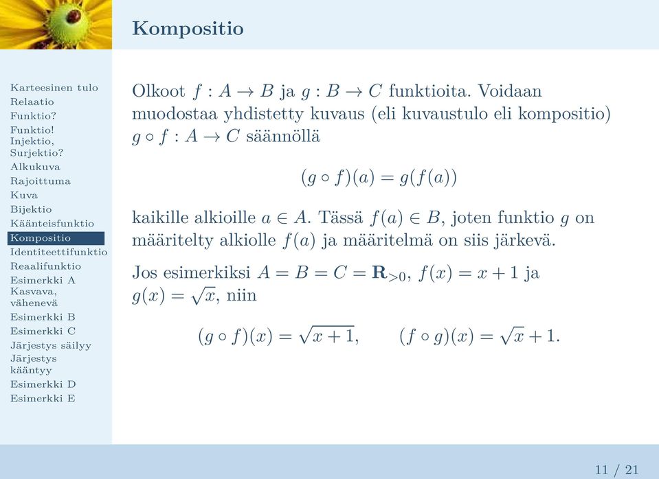 f)(a) = g(f(a)) kaikille alkioille a A.