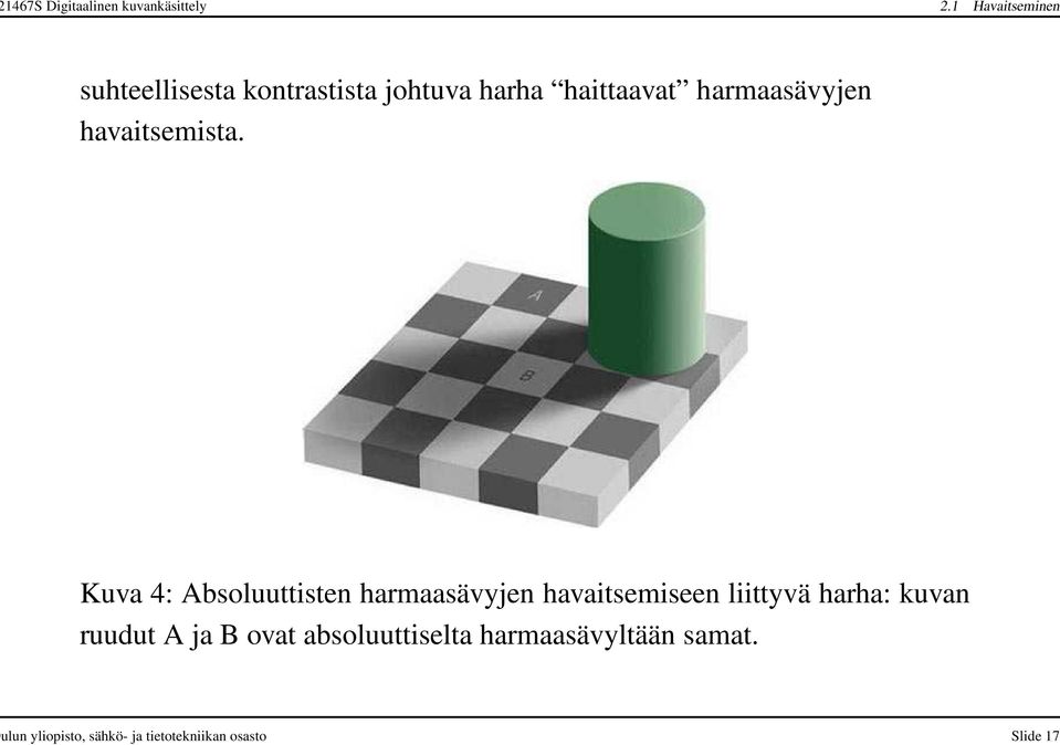harmaasävyjen havaitsemista.