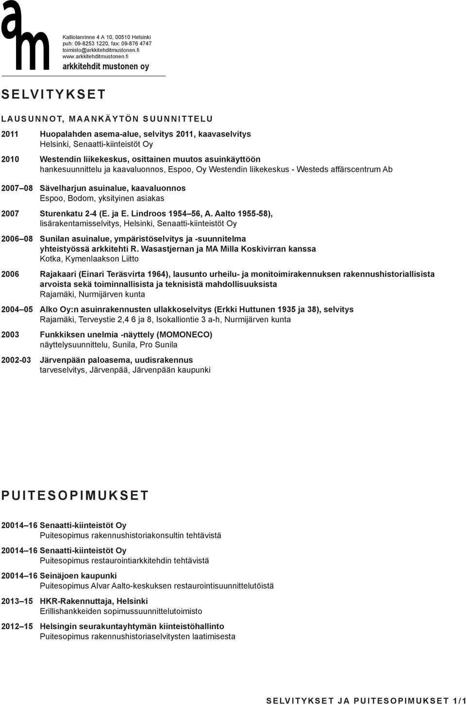 yksityinen asiakas 2007 Sturenkatu 2-4 (E. ja E. Lindroos 1954 56, A.
