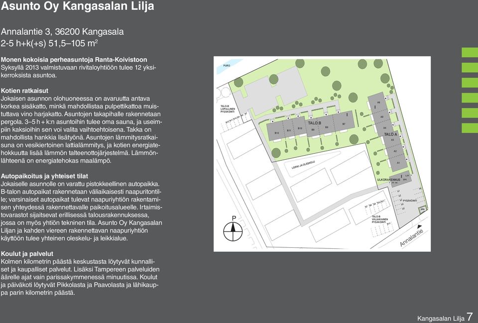 rivitaloyhtiöön tulee 12 yksikerroksista asuntoa.