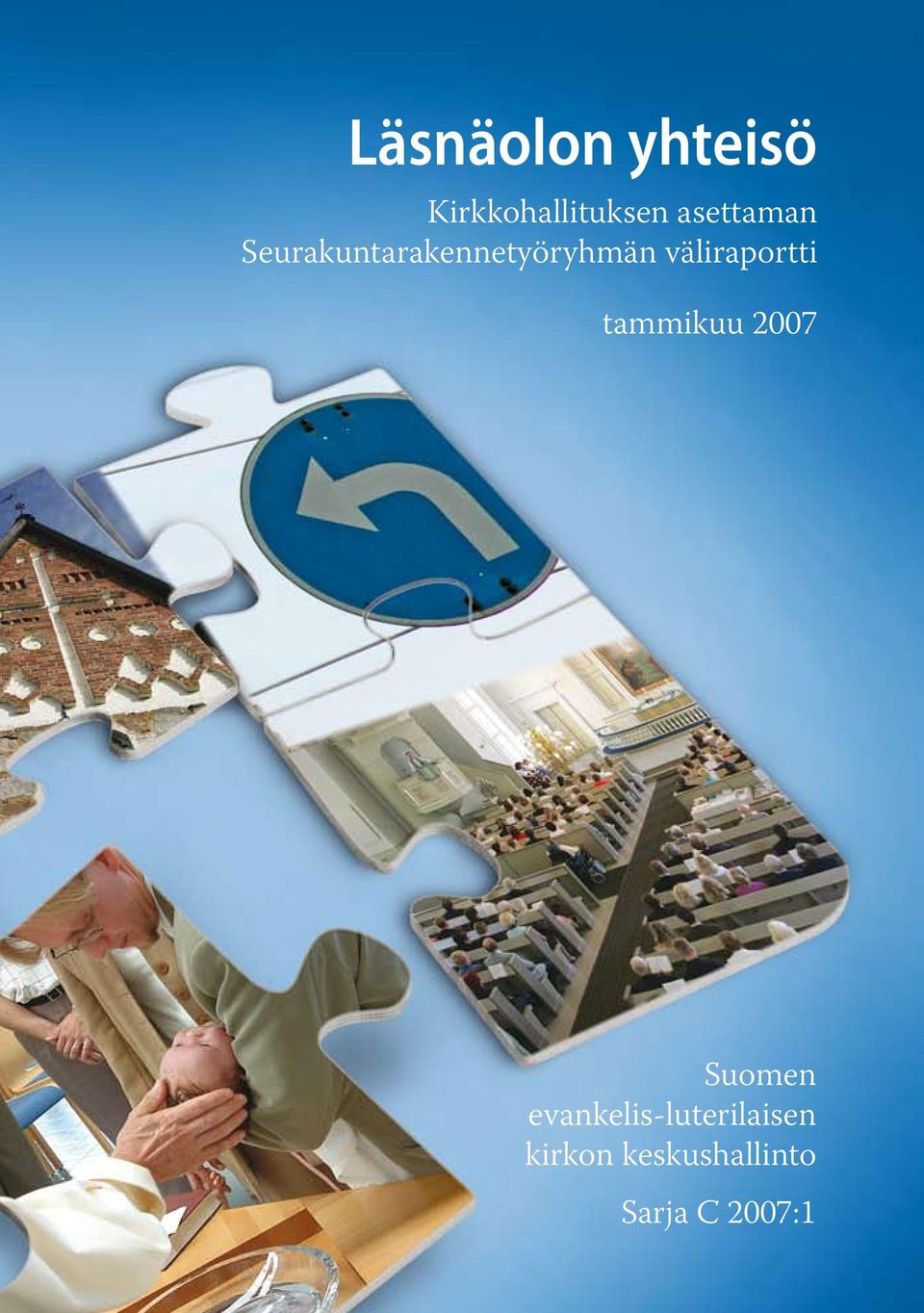 väliraportti tammikuu 2007 Suomen