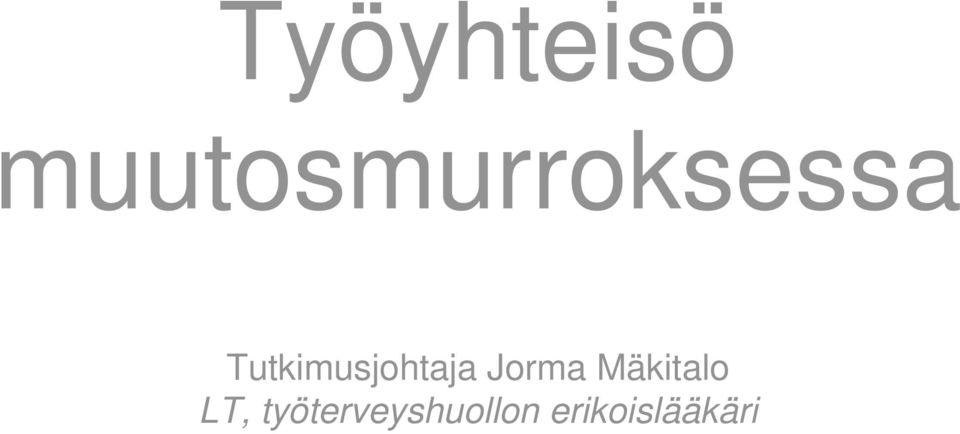 Tutkimusjohtaja Jorma