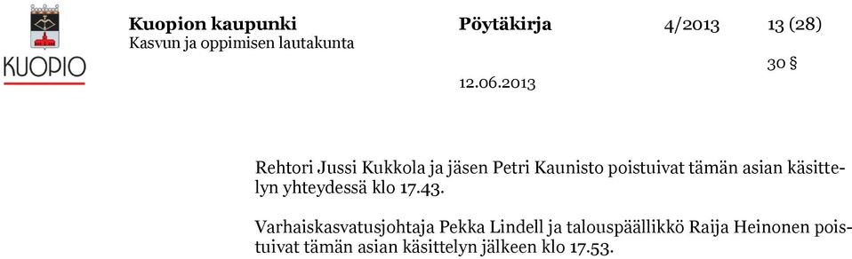 yhteydessä klo 17.43.