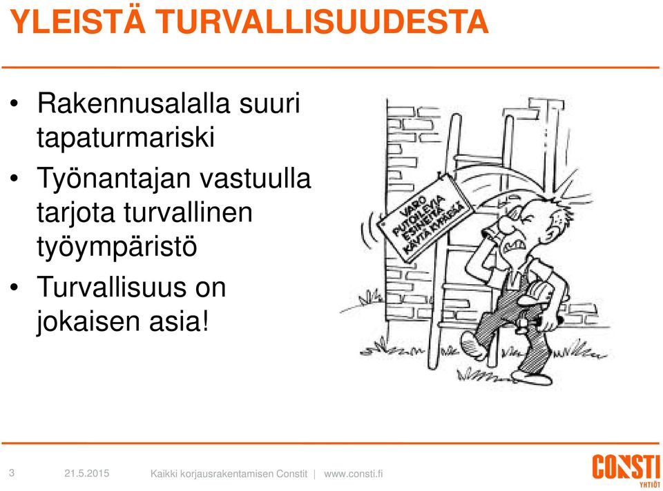 Työnantajan vastuulla tarjota