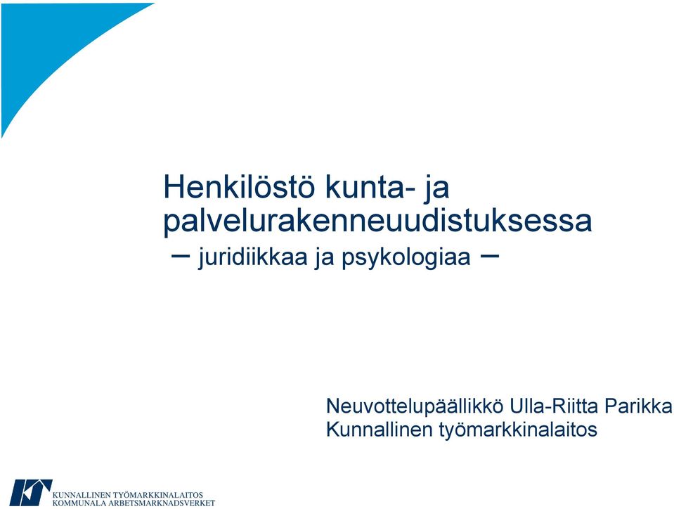 juridiikkaa ja psykologiaa