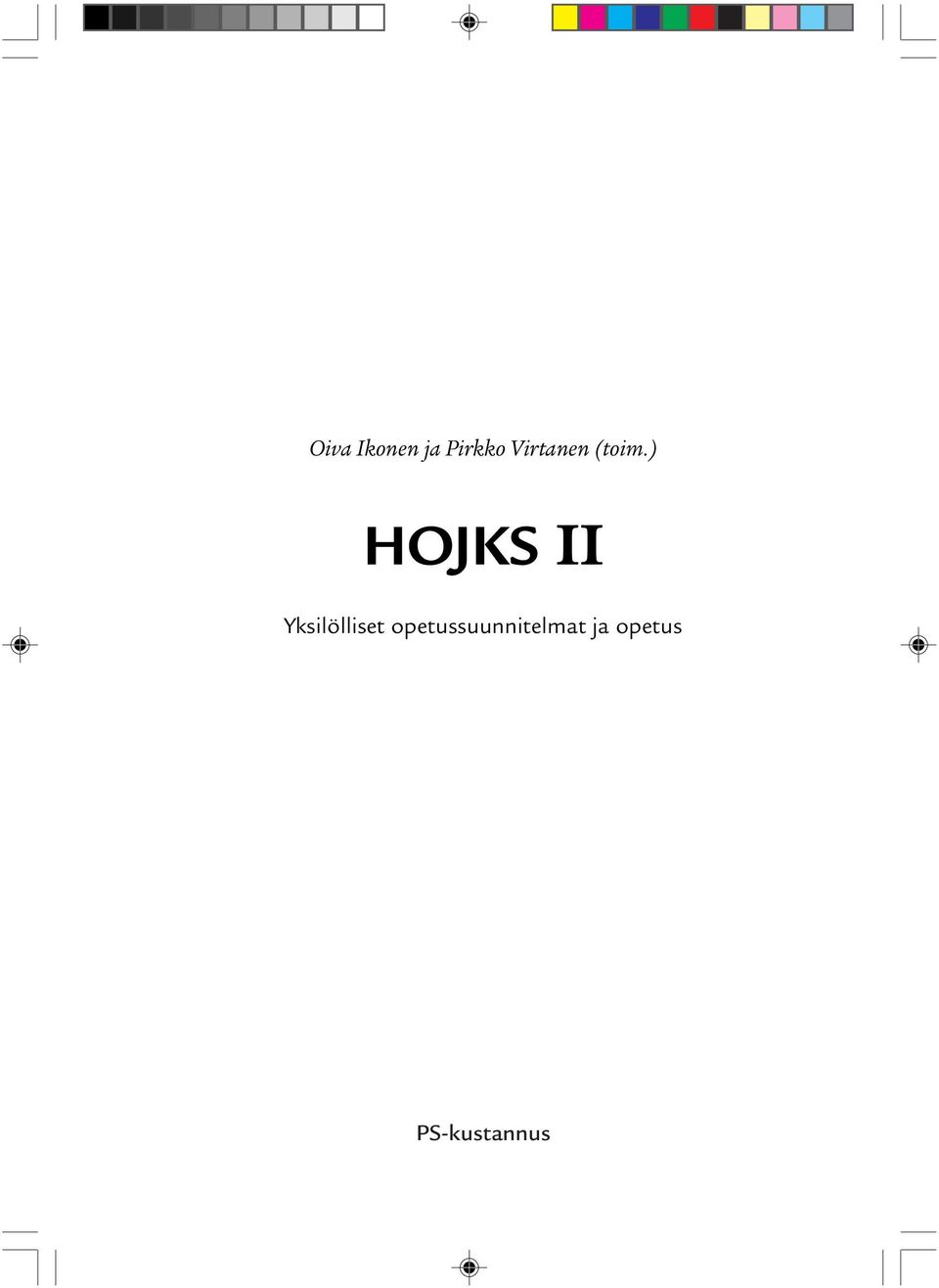 ) HOJKS II