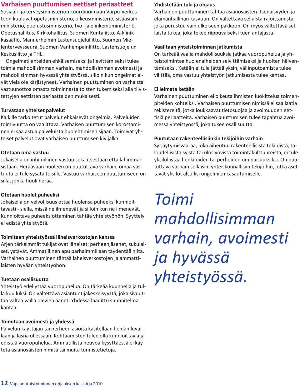 Keskusliitto ja THL.