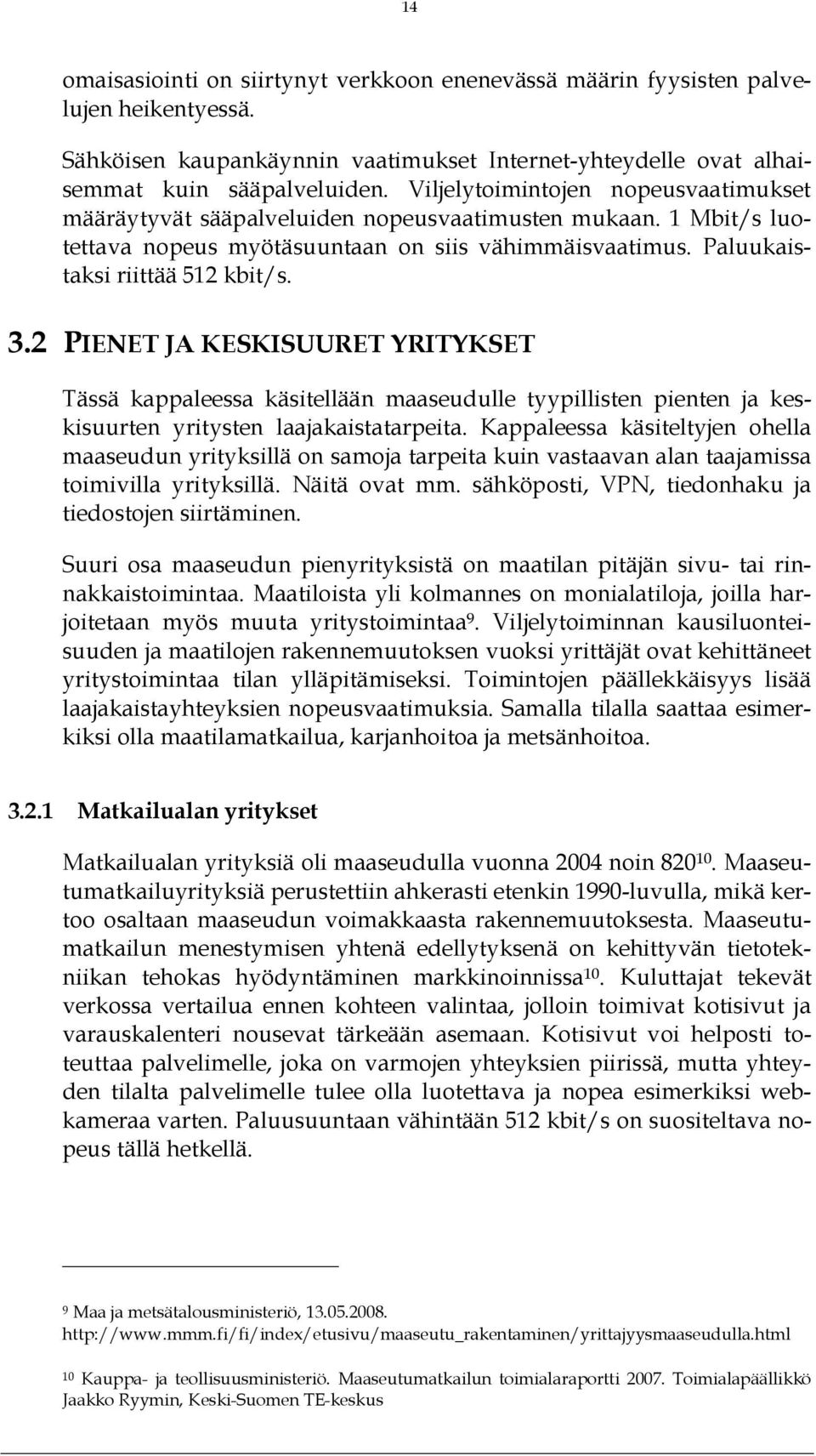 maaseudun yhteydet dating