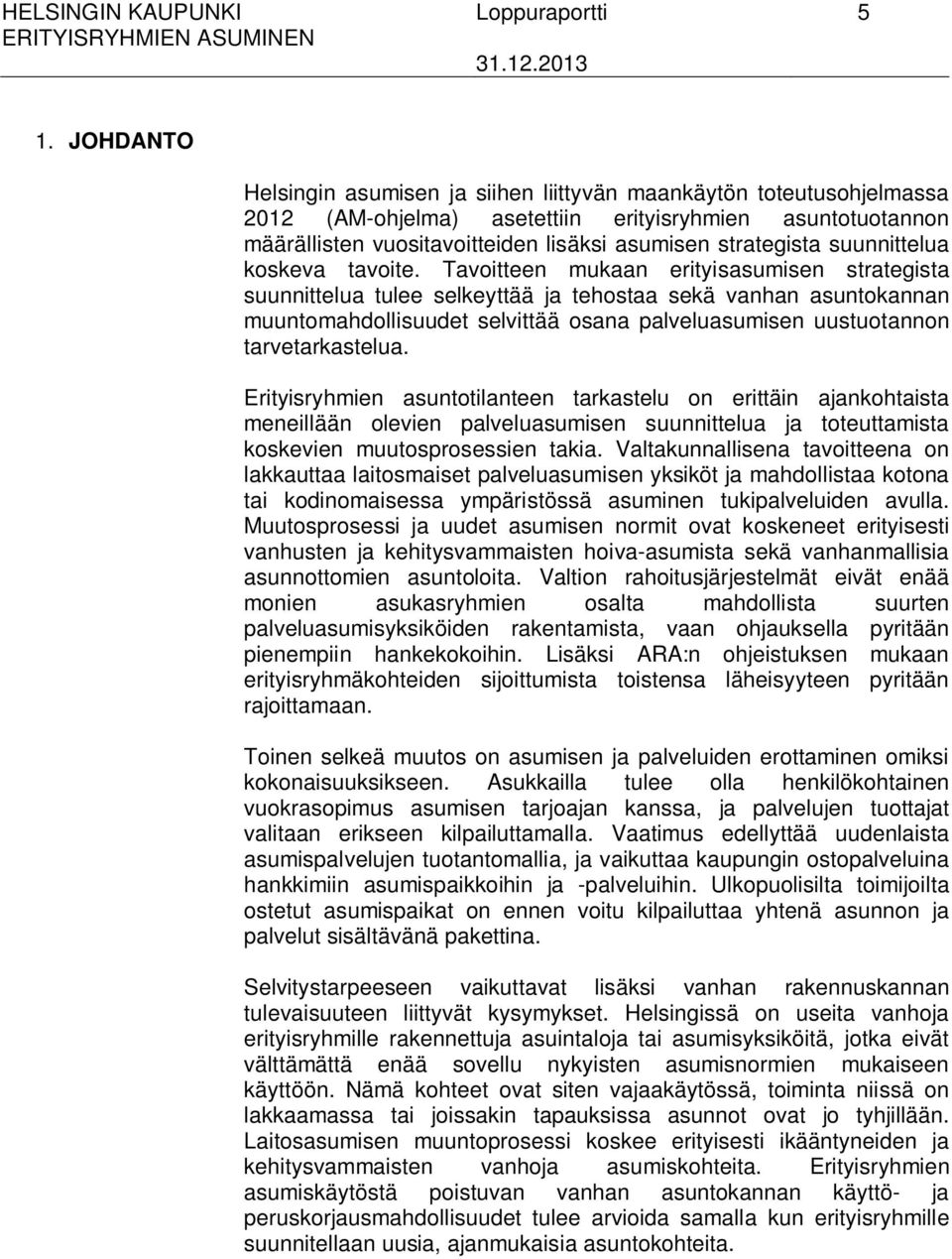 suunnittelua koskeva tavoite.