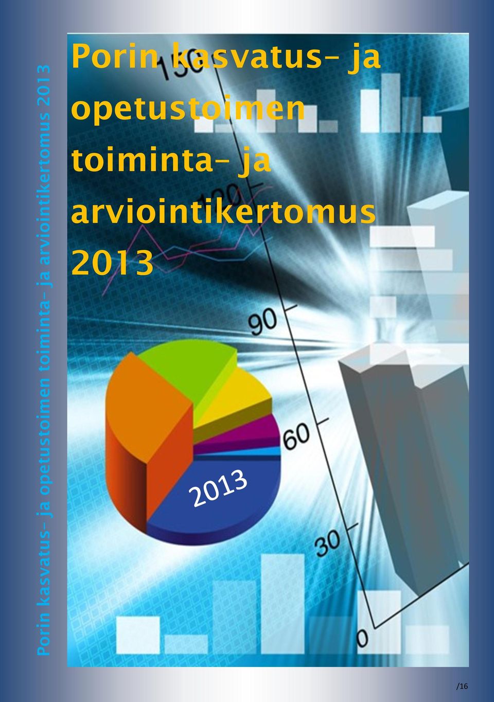2013 /16