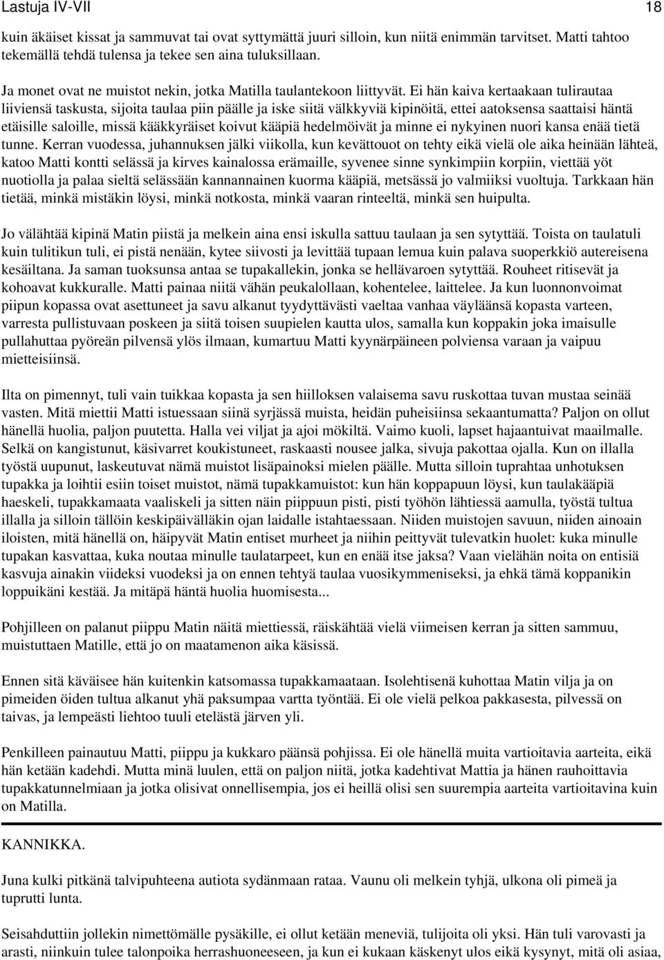Paras ystäväni juuri alkanut dating minun murskata