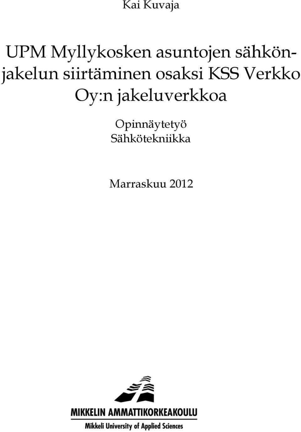 osaksi KSS Verkko Oy:n