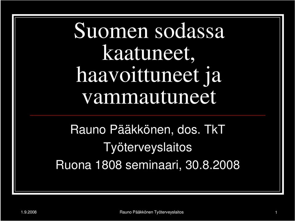 TkT Työterveyslaitos Ruona 1808 seminaari,