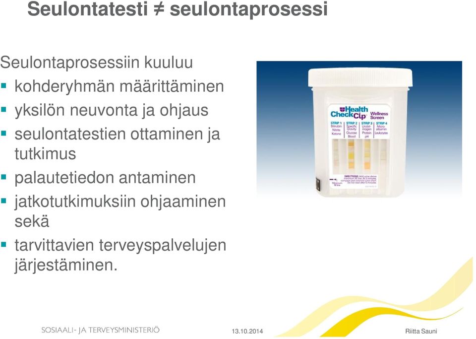 ja tutkimus palautetiedon antaminen jatkotutkimuksiin ohjaaminen