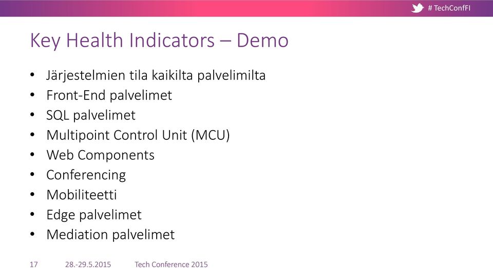 palvelimet Multipoint Control Unit (MCU) Web