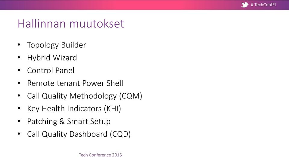 Methodology (CQM) Key Health Indicators (KHI) Patching