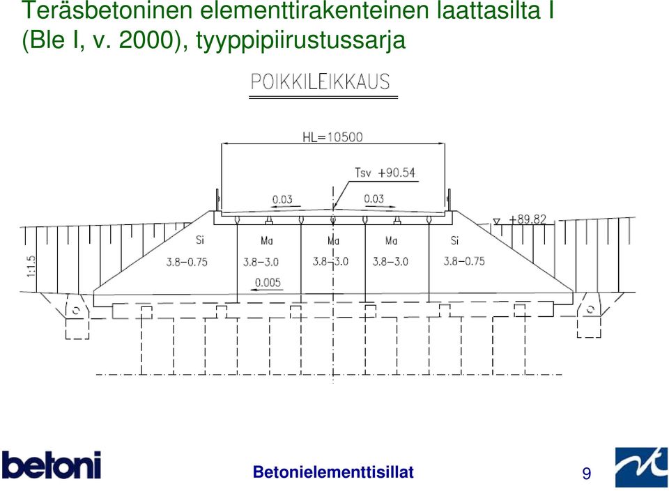 laattasilta I (Ble I, v.