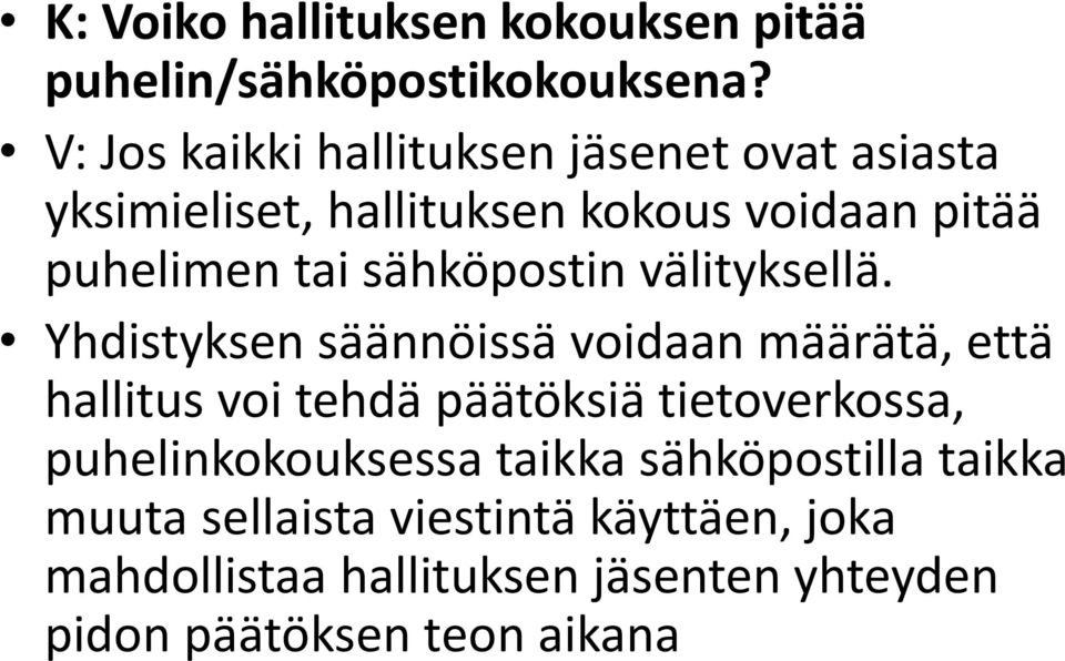 sähköpostin välityksellä.