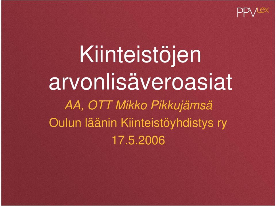 OTT Mikko Pikkujämsä