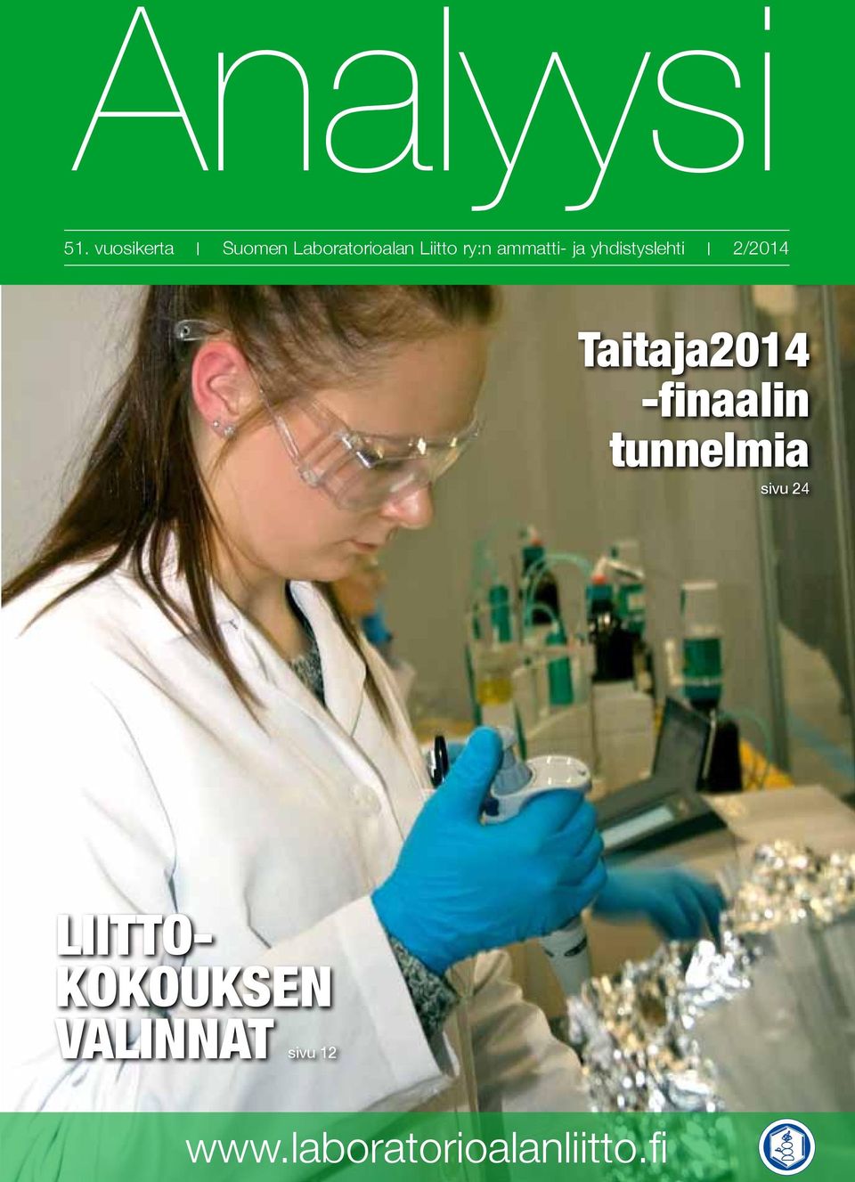 ammatti- ja yhdistyslehti I 2/2014 Taitaja2014