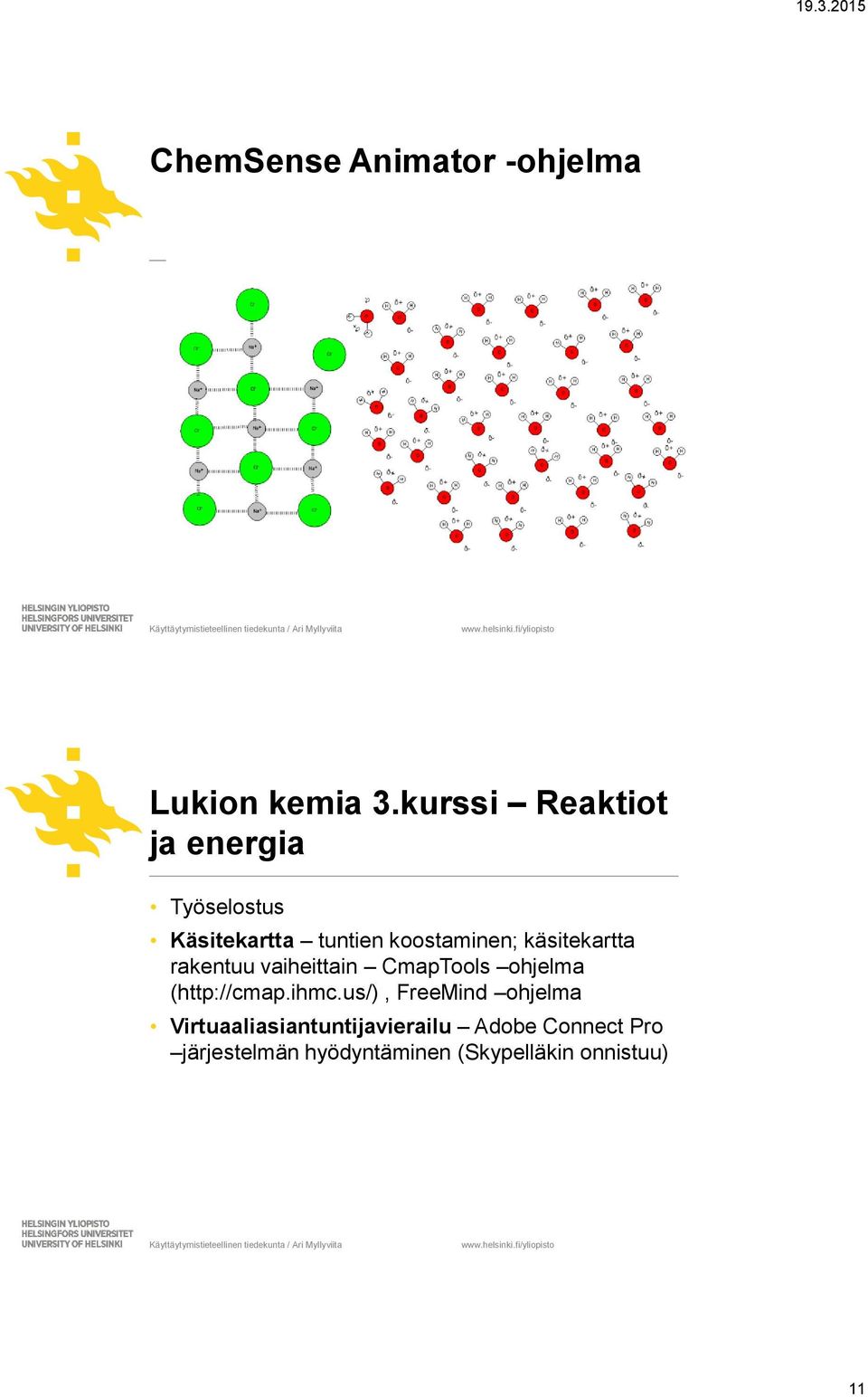 käsitekartta rakentuu vaiheittain CmapTools ohjelma (http://cmap.ihmc.