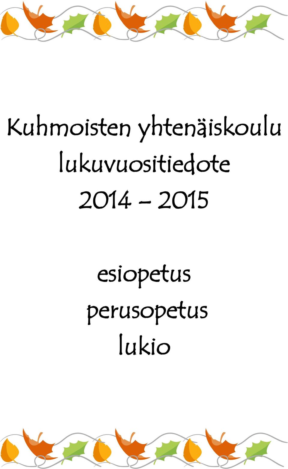 lukuvuositiedote