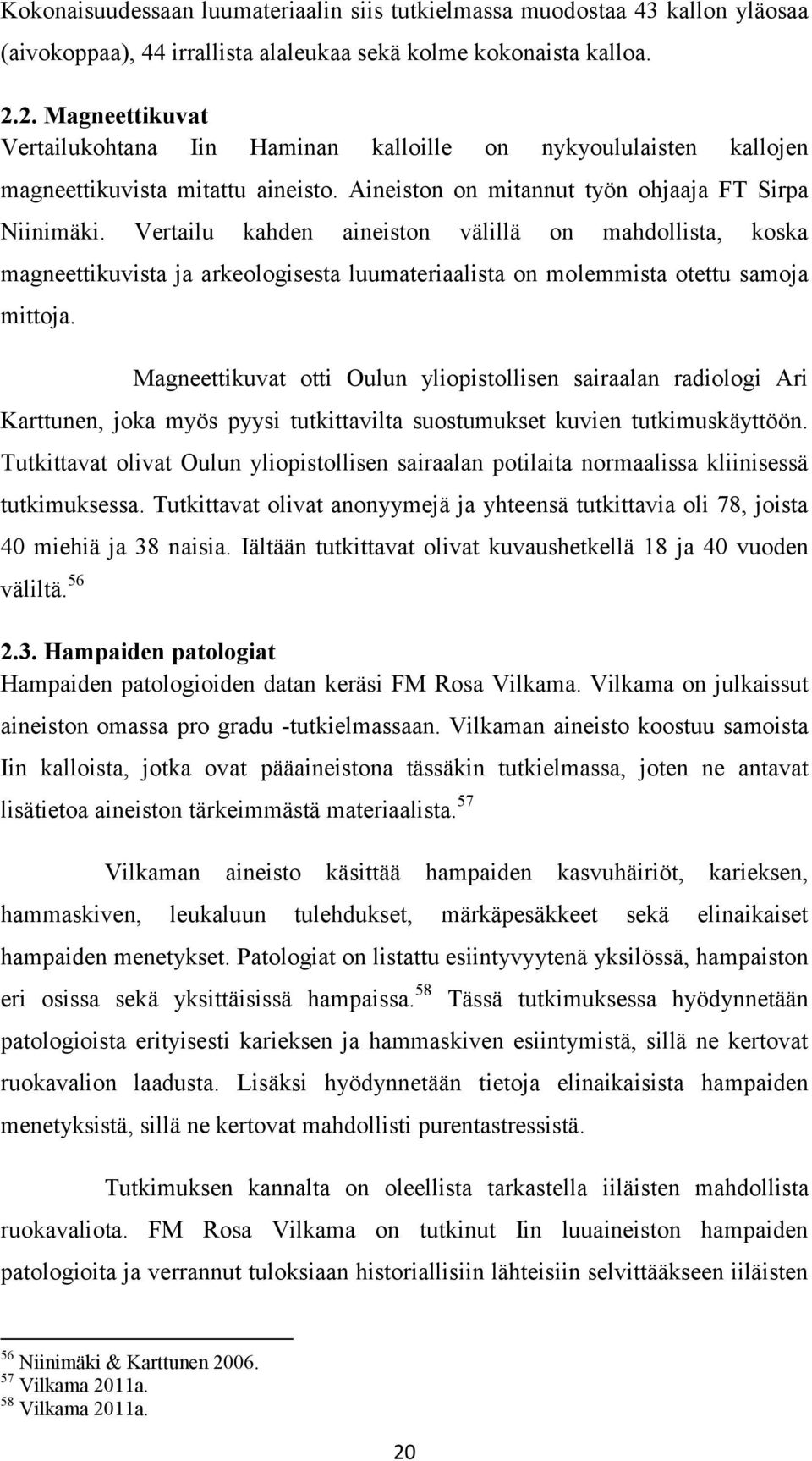 Joka on Whitney alkaen kukkuloiden dating 2013