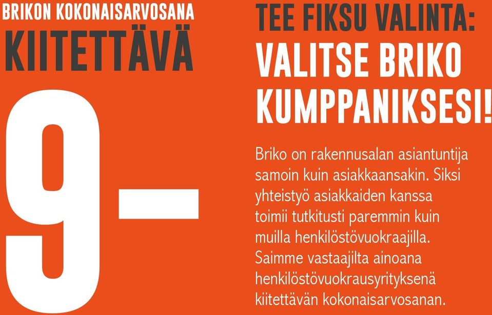 Siksi yhteistyö asiakkaiden kanssa toimii tutkitusti paremmin kuin muilla