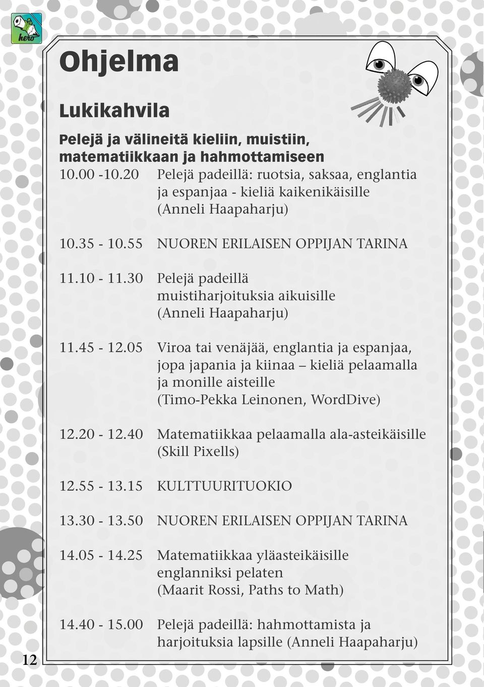 30 Pelejä padeillä muistiharjoituksia aikuisille (Anneli Haapaharju) 11.45-12.