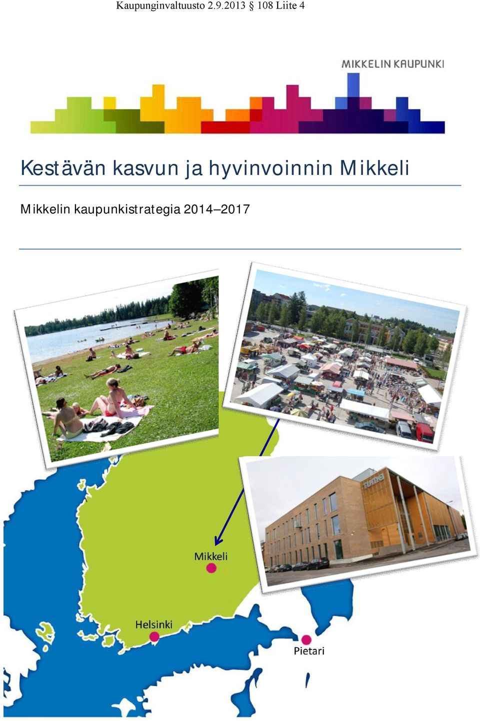 Mikkelin kaupunkistrategia