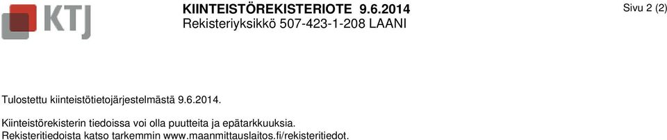 kiinteistötietojärjestelmästä 9.6.2014.