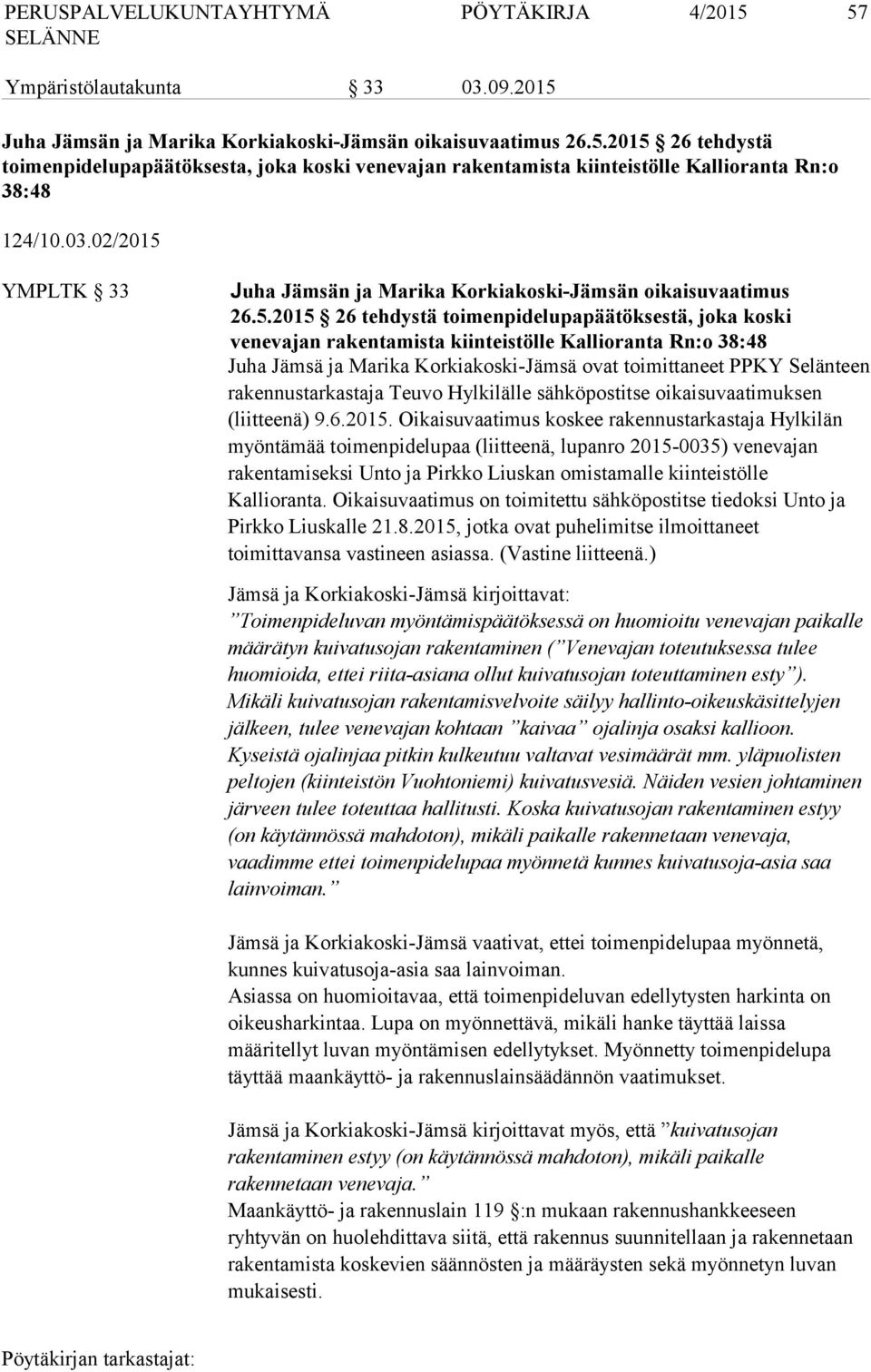 YMPLTK 33 Juha Jämsän ja Marika Korkiakoski-Jämsän oikaisuvaatimus 26.5.