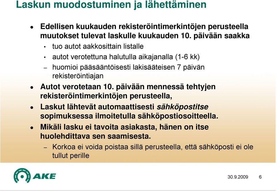 Autot verotetaan 10.