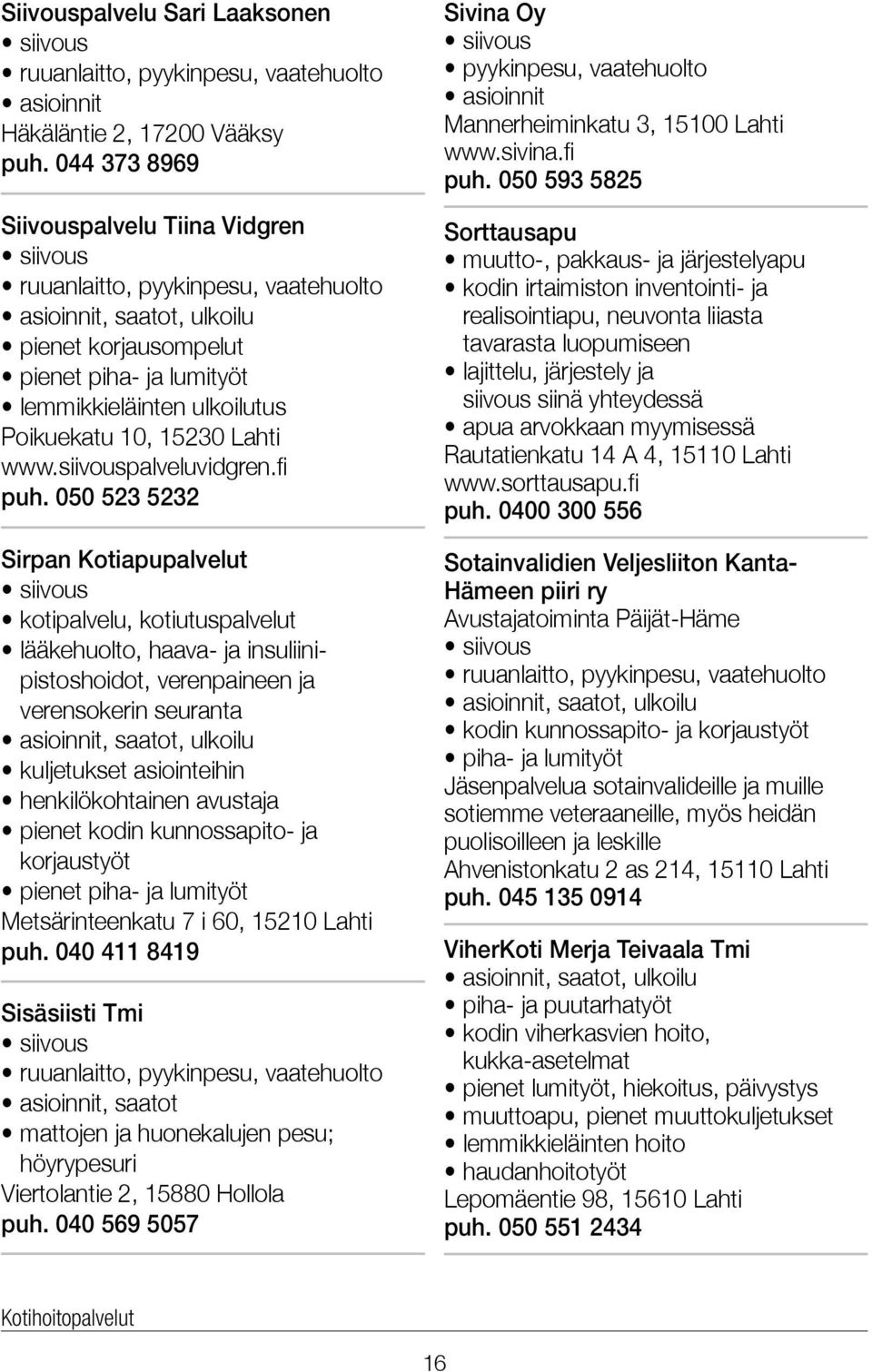 siivouspalveluvidgren.fi puh.