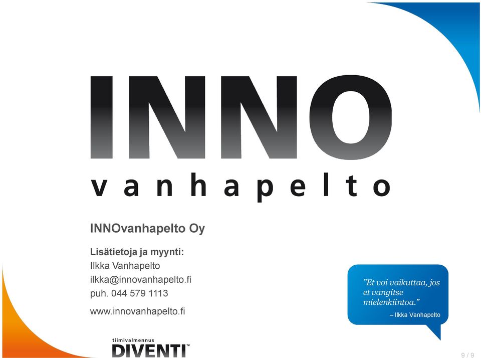 044 579 1113 www.innovanhapelto.