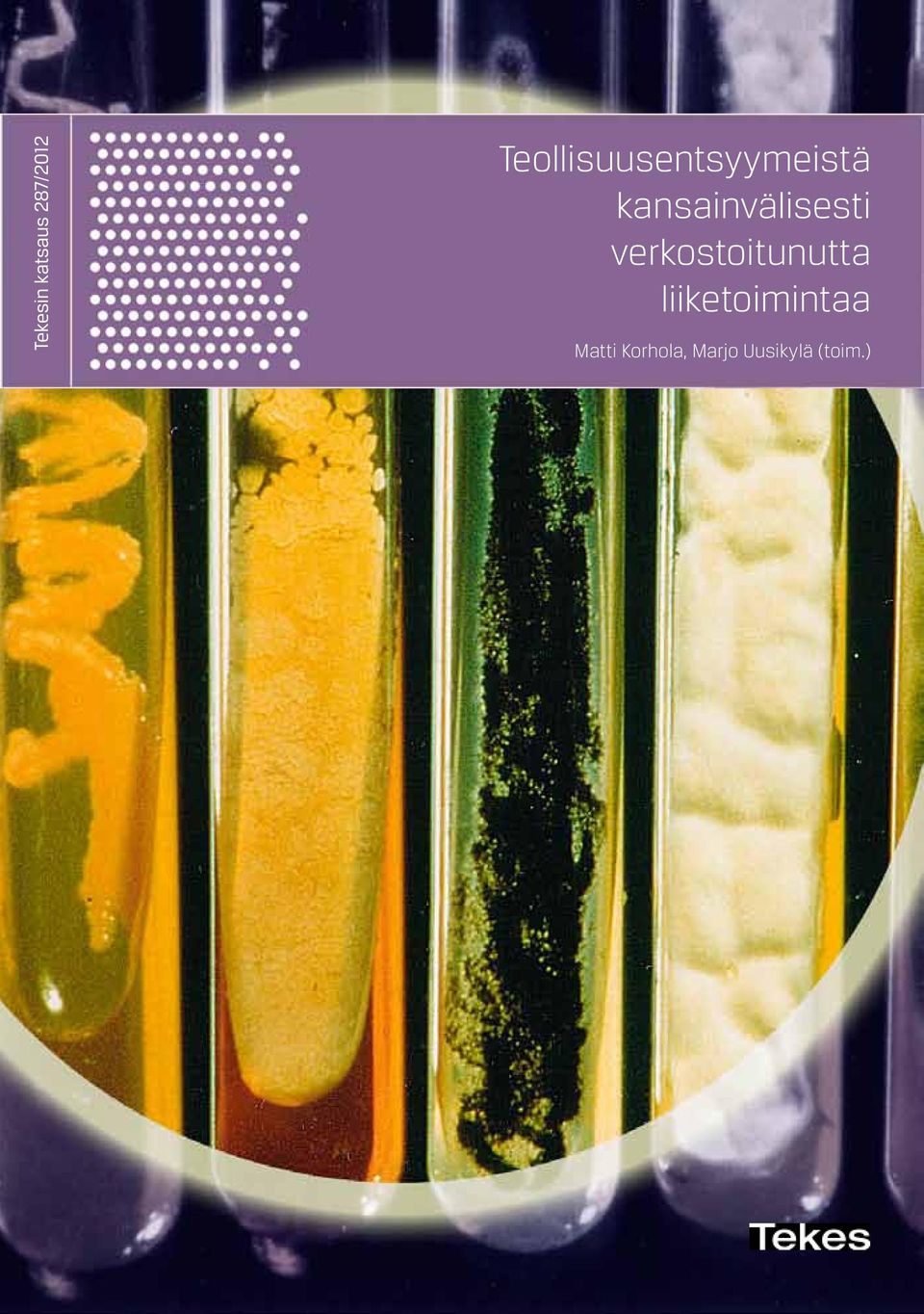 kansainvälisesti verkostoitunutta