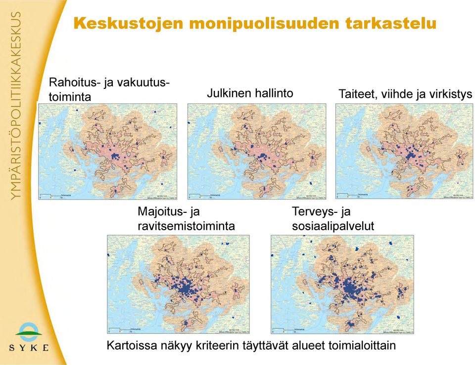 virkistys Majoitus- ja ravitsemistoiminta Terveys- ja