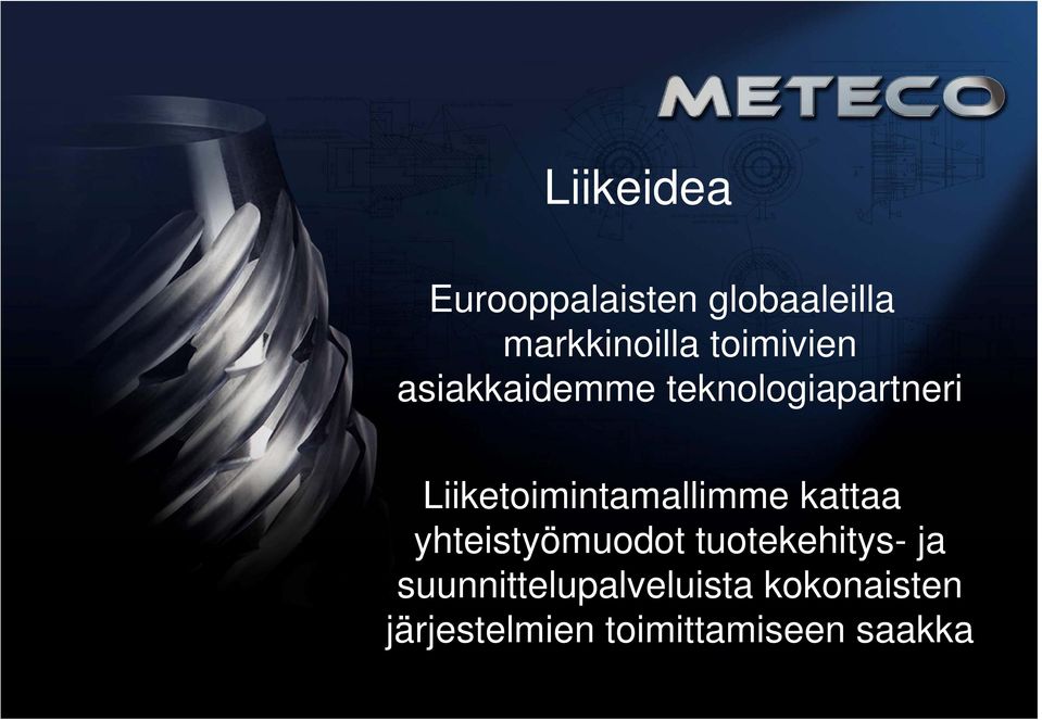 Liiketoimintamallimme kattaa yhteistyömuodot